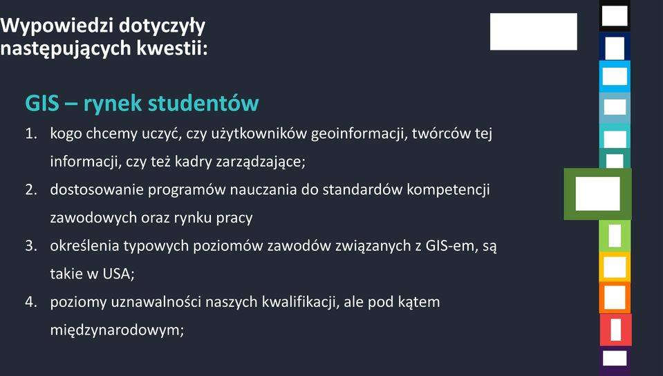 zarządzające; 2.