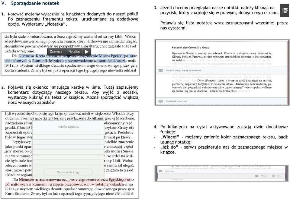 Pojawia się okienko imitujące kartkę w linie. Tutaj zapisujemy komentarz dotyczący naszego tekstu. Aby wyjść z notatki, wystarczy kliknąć na tekst w książce.