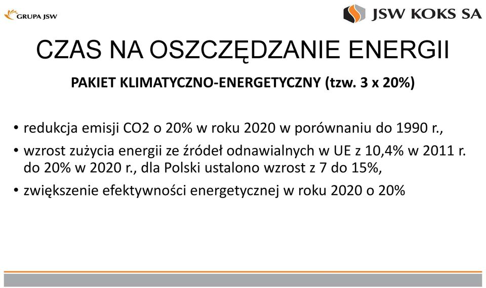 , wzrost zużycia energii ze źródeł odnawialnych w UE z 10,4% w 2011 r.