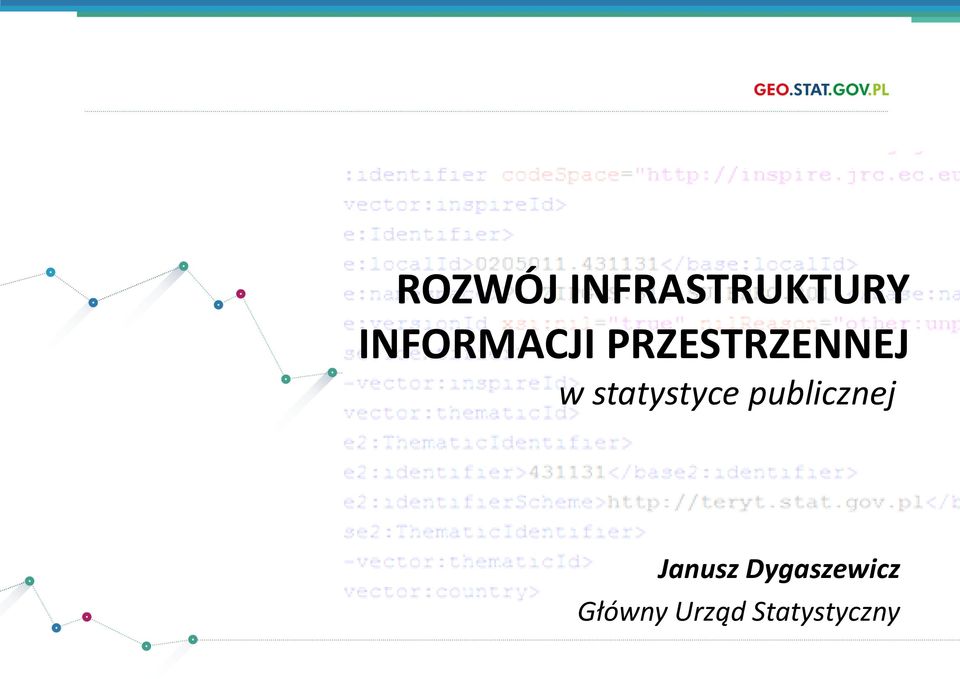 statystyce publicznej Janusz