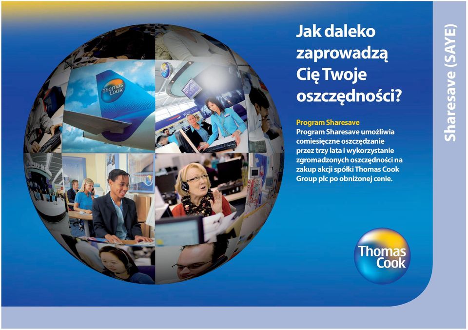 oszczędzanie przez trzy lata i wykorzystanie zgromadzonych