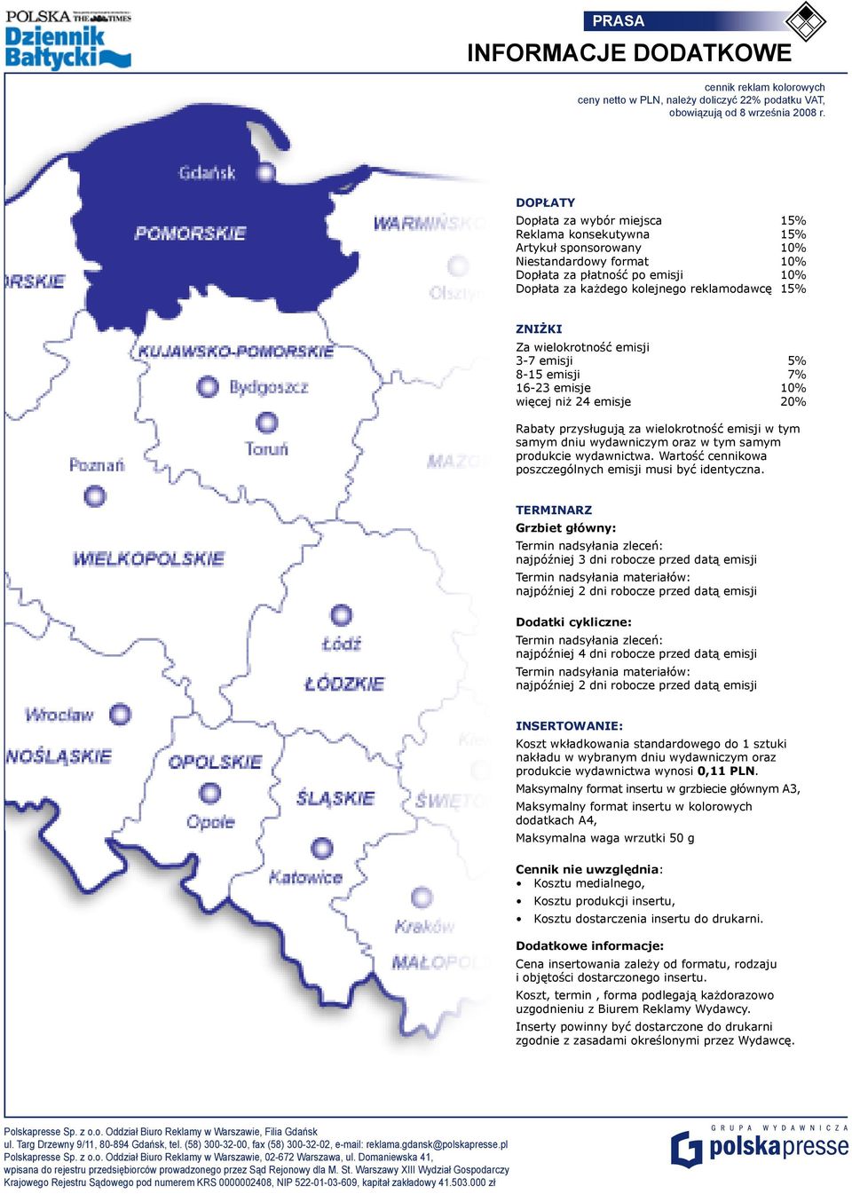 tym samym produkcie wydawnictwa. Wartość cennikowa poszczególnych emisji musi być identyczna.