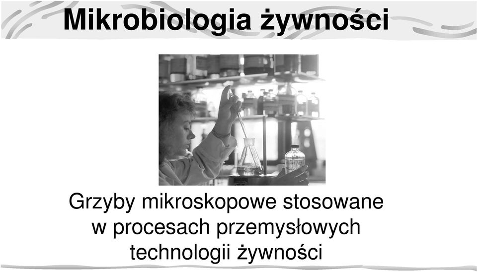 stosowane w procesach