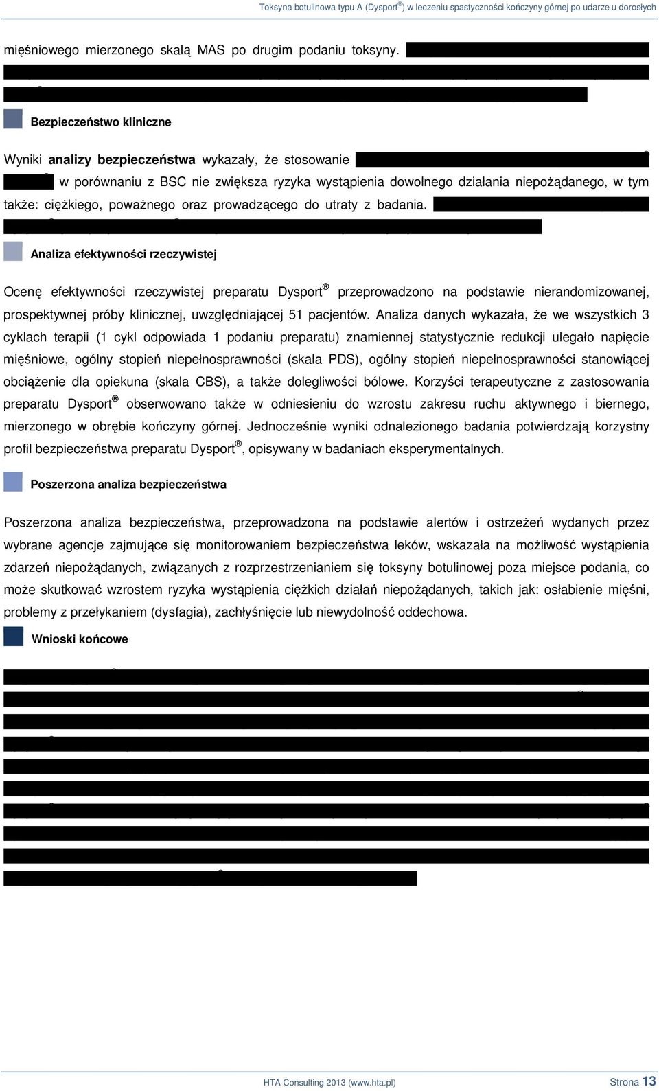 różnic pomiędzy grupą badaną i grupą kontrolną.