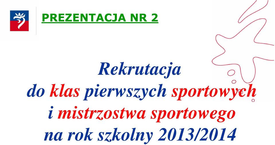 pierwszych sportowych i