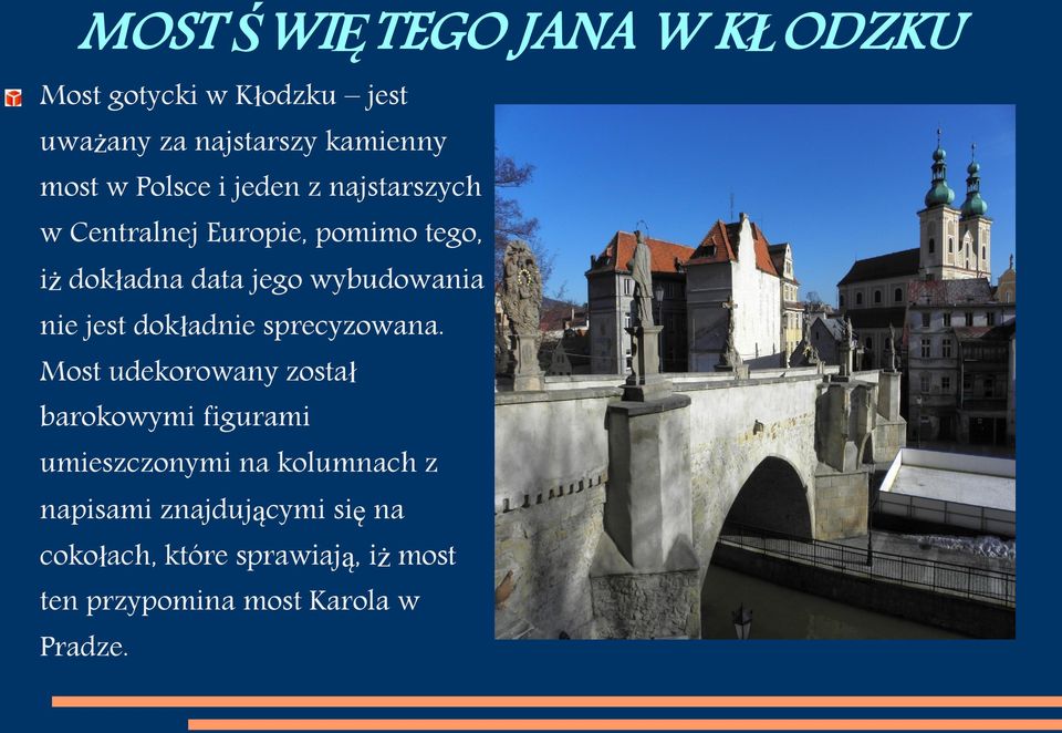 nie jest dokładnie sprecyzowana.