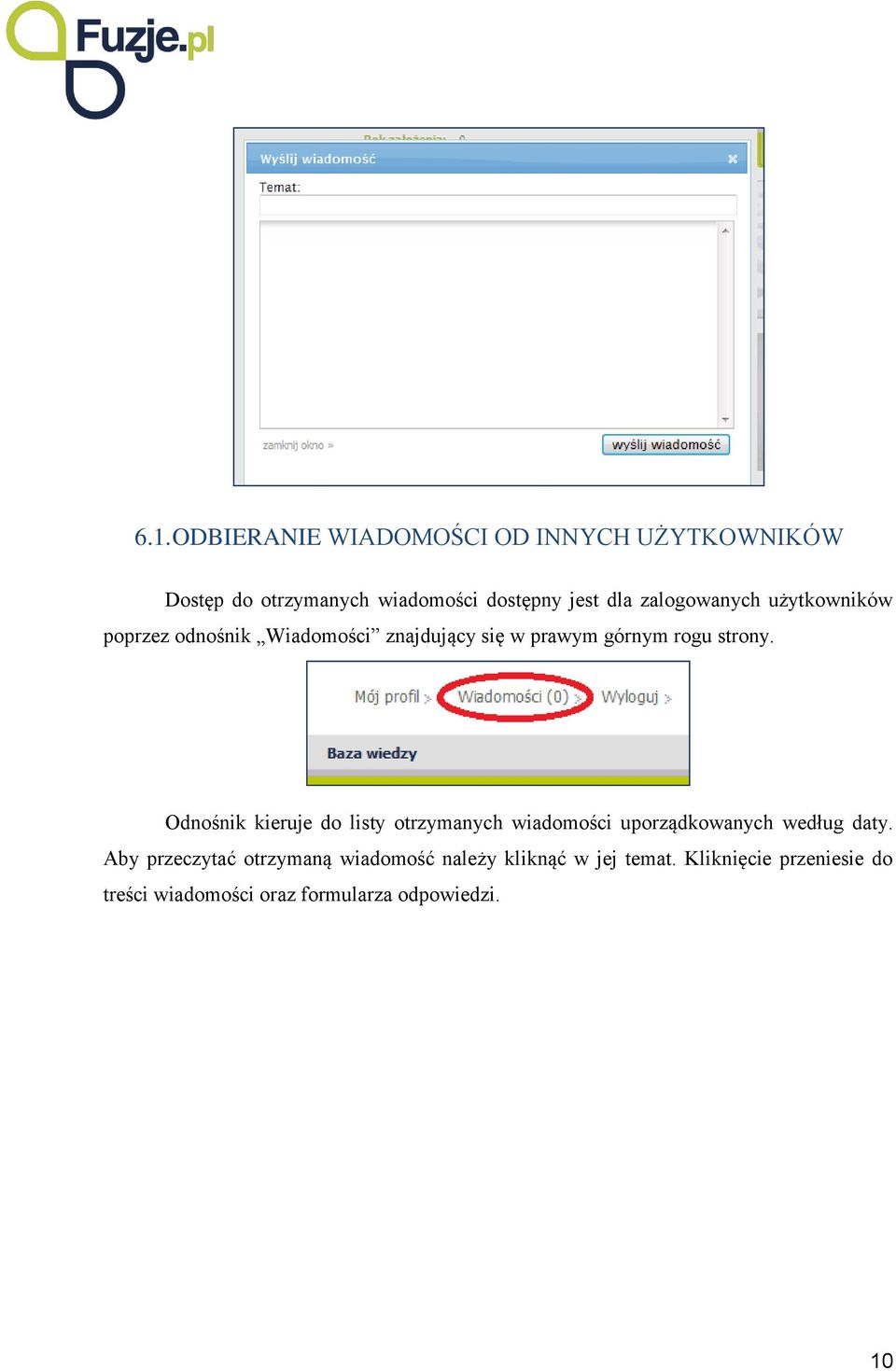 Odnośnik kieruje do listy otrzymanych wiadomości uporządkowanych według daty.