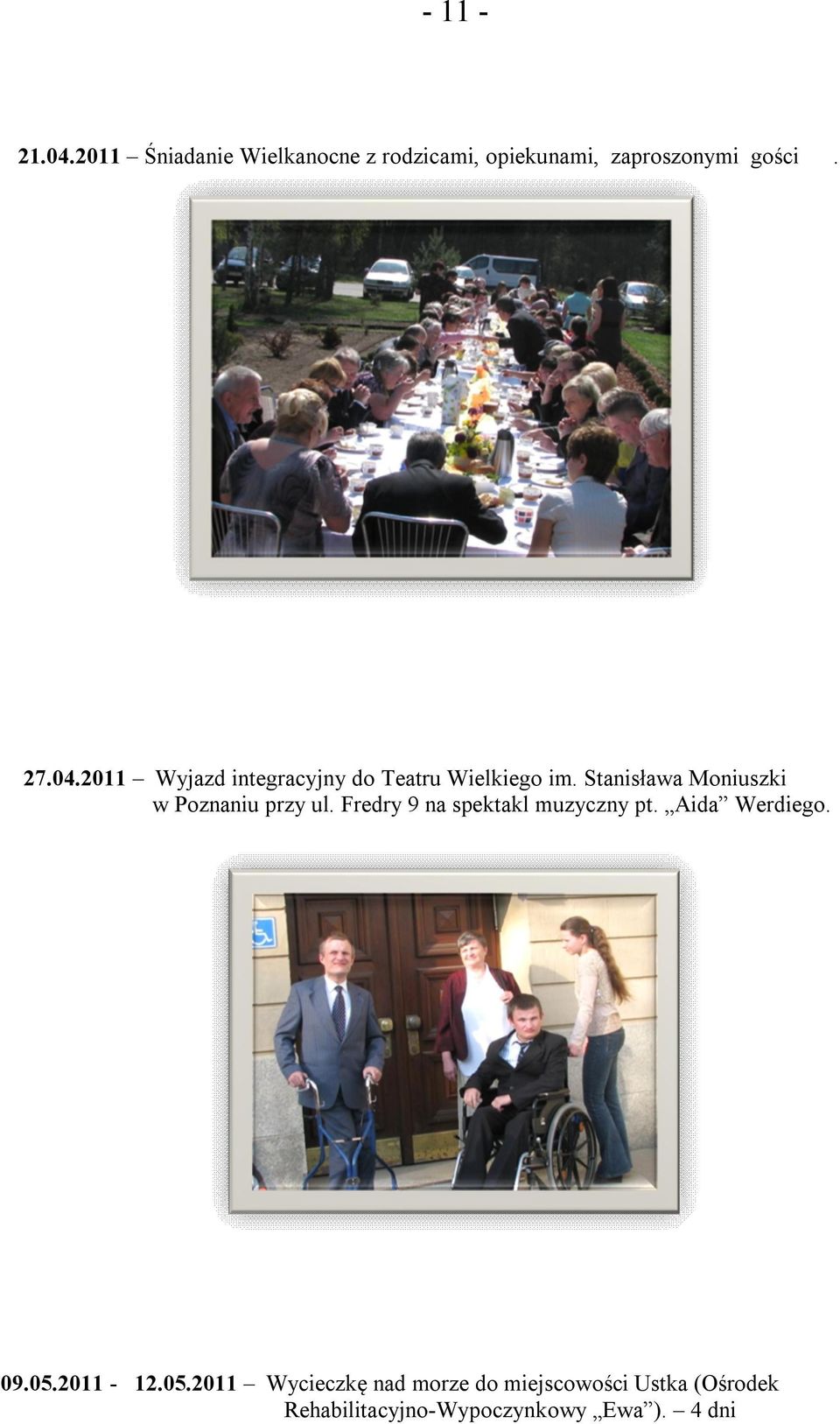 Stanisława Moniuszki w Poznaniu przy ul. Fredry 9 na spektakl muzyczny pt.