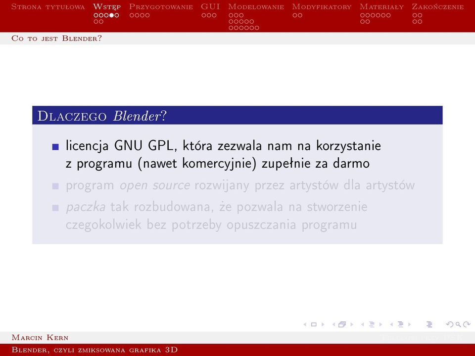 komercyjnie) zupeªnie za darmo program open source rozwijany przez
