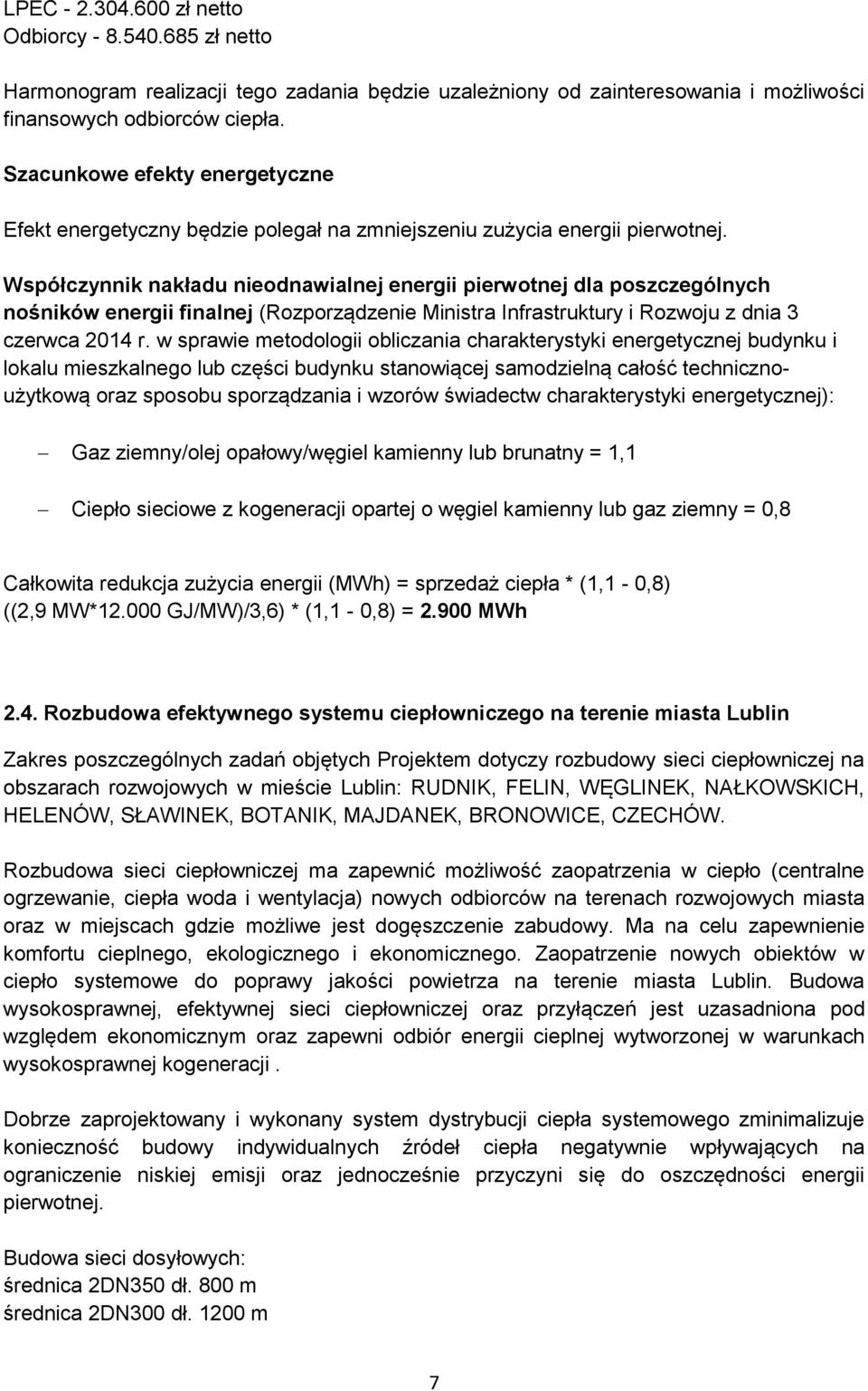 Współczynnik nakładu nieodnawialnej energii pierwotnej dla poszczególnych nośników energii finalnej (Rozporządzenie Ministra Infrastruktury i Rozwoju z dnia 3 czerwca 2014 r.