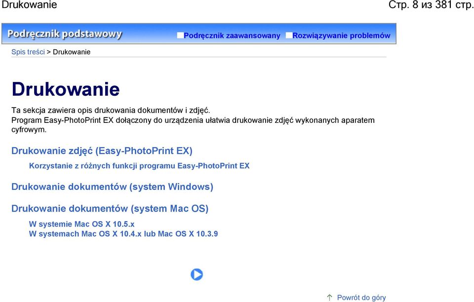 zdjęć. Program Easy-PhotoPrint EX dołączony do urządzenia ułatwia drukowanie zdjęć wykonanych aparatem cyfrowym.