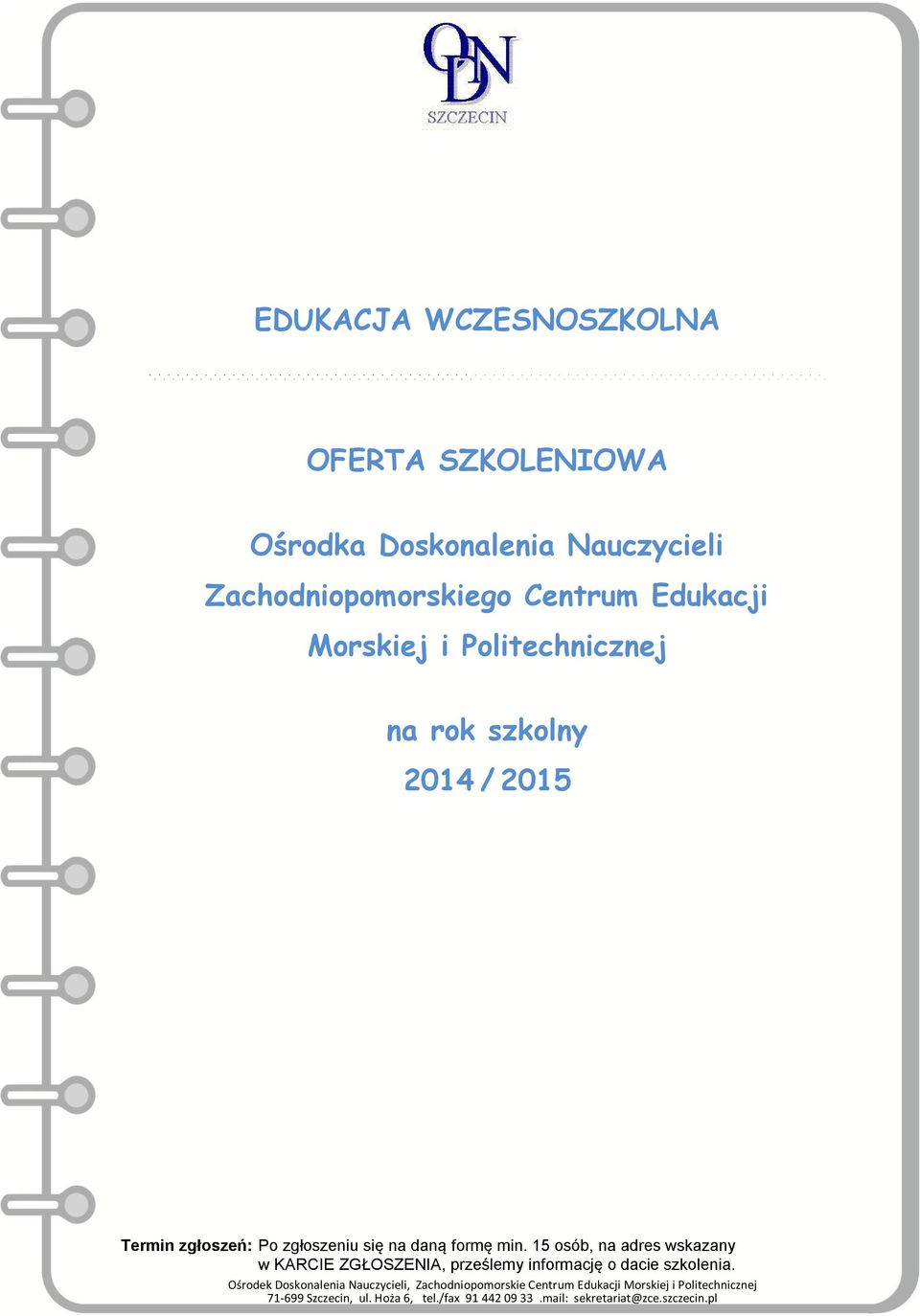 Nauczycieli Zachodniopomorskiego Centrum
