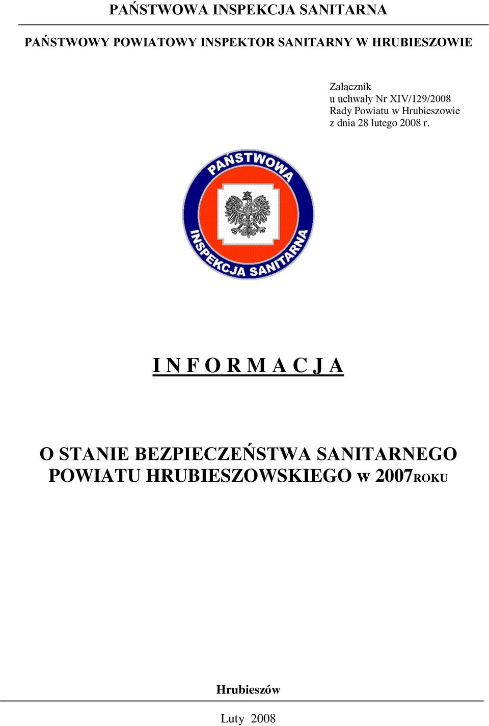 Hrubieszowie z dnia 28 lutego 2008 r.