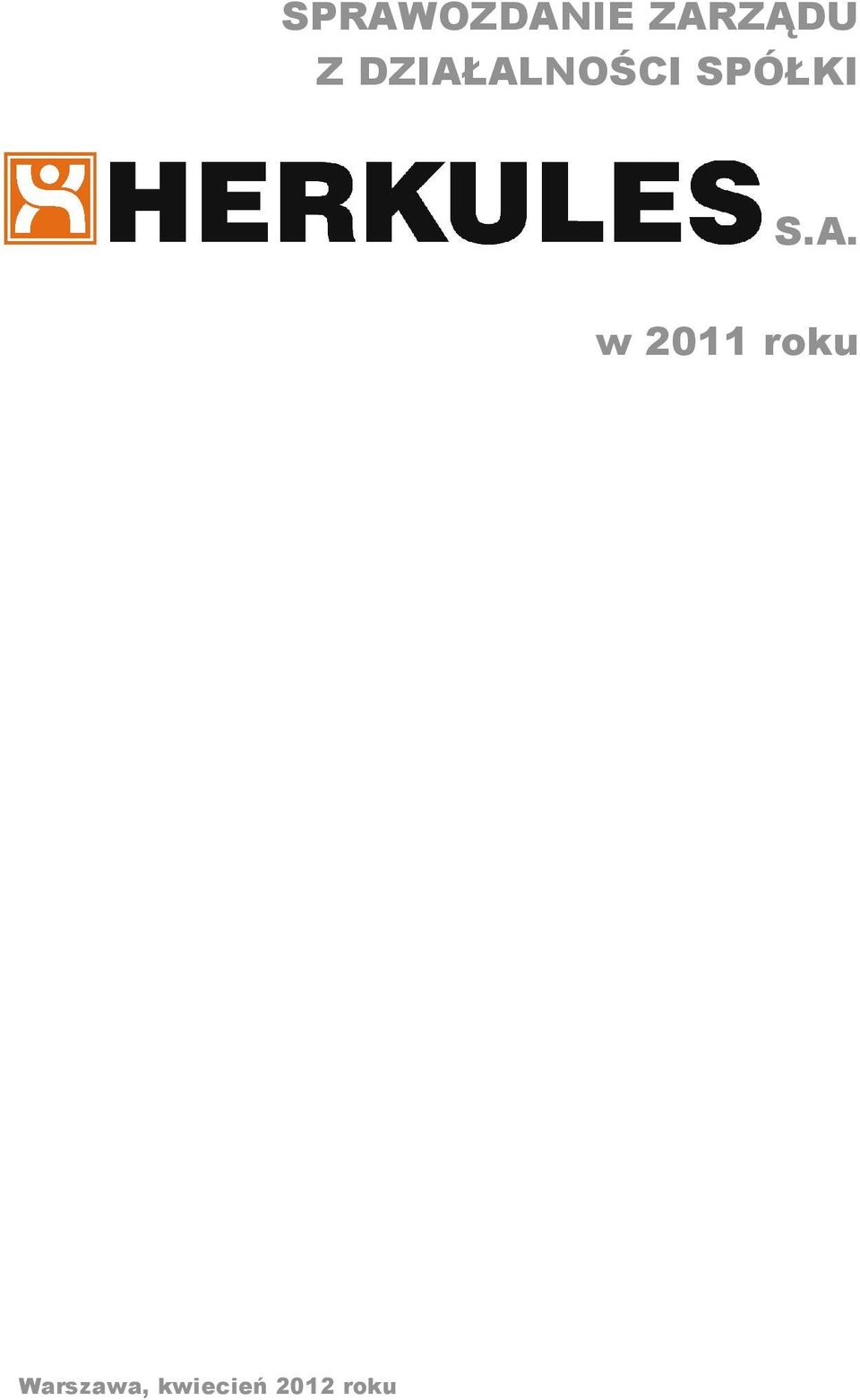 S.A. w 2011 roku
