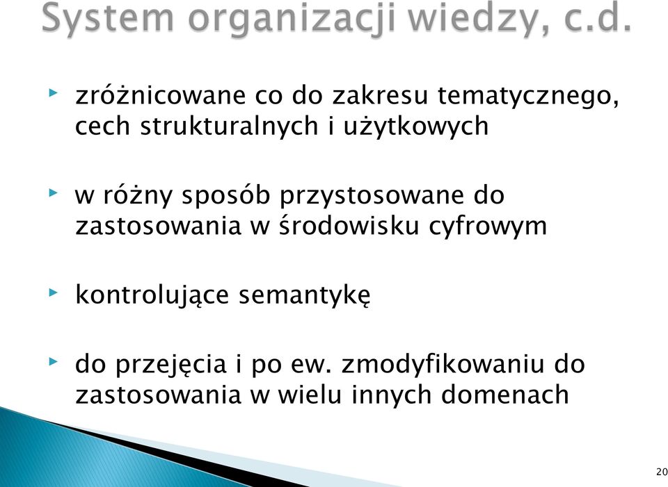 środowisku cyfrowym kontrolujące semantykę do przejęcia i po