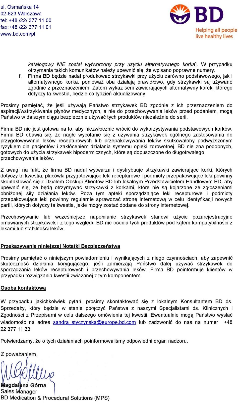 Zatem wykaz serii zawierających alternatywny korek, którego dotyczy ta kwestia, będzie co tydzień aktualizowany.