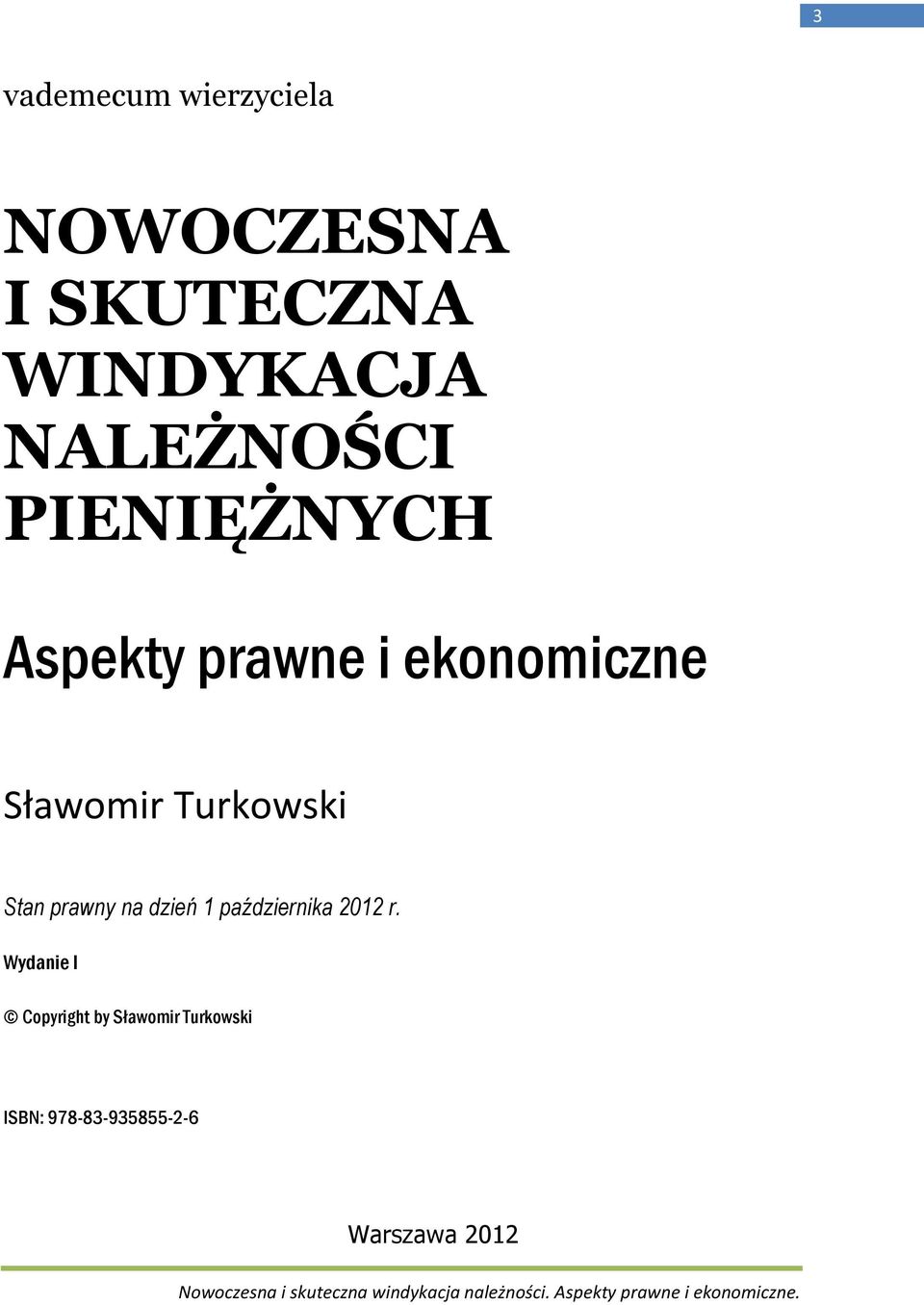 Turkowski Stan prawny na dzień 1 października 2012 r.