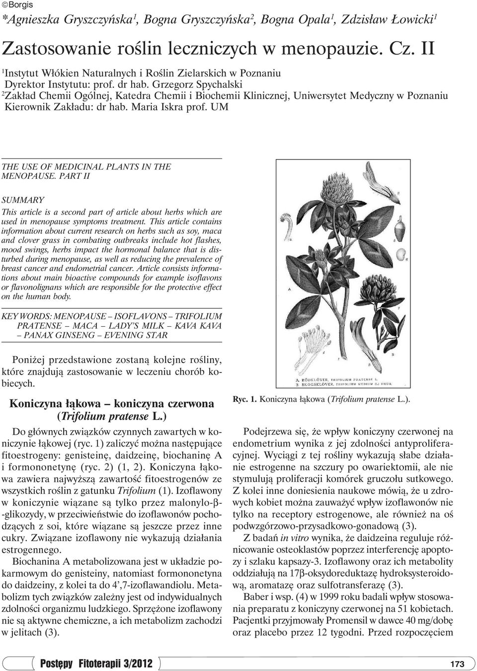 Grzegorz Spychalski 2 Zakład Chemii Ogólnej, Katedra Chemii i Biochemii Klinicznej, Uniwersytet Medyczny w Poznaniu Kierownik Zakładu: dr hab. Maria Iskra prof.
