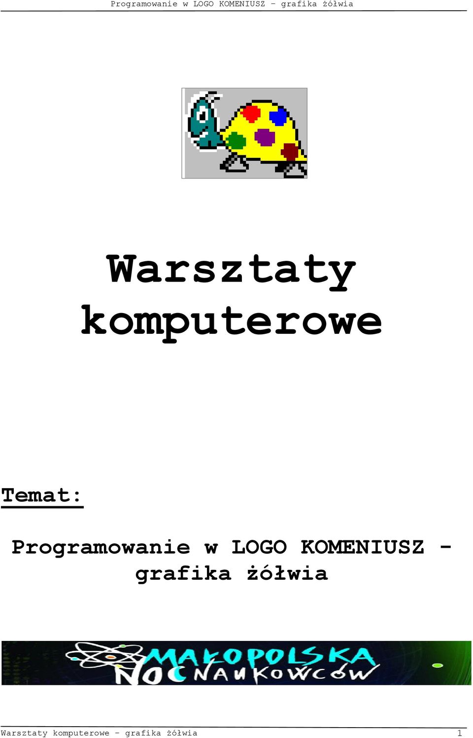 KOMENIUSZ - grafika żółwia