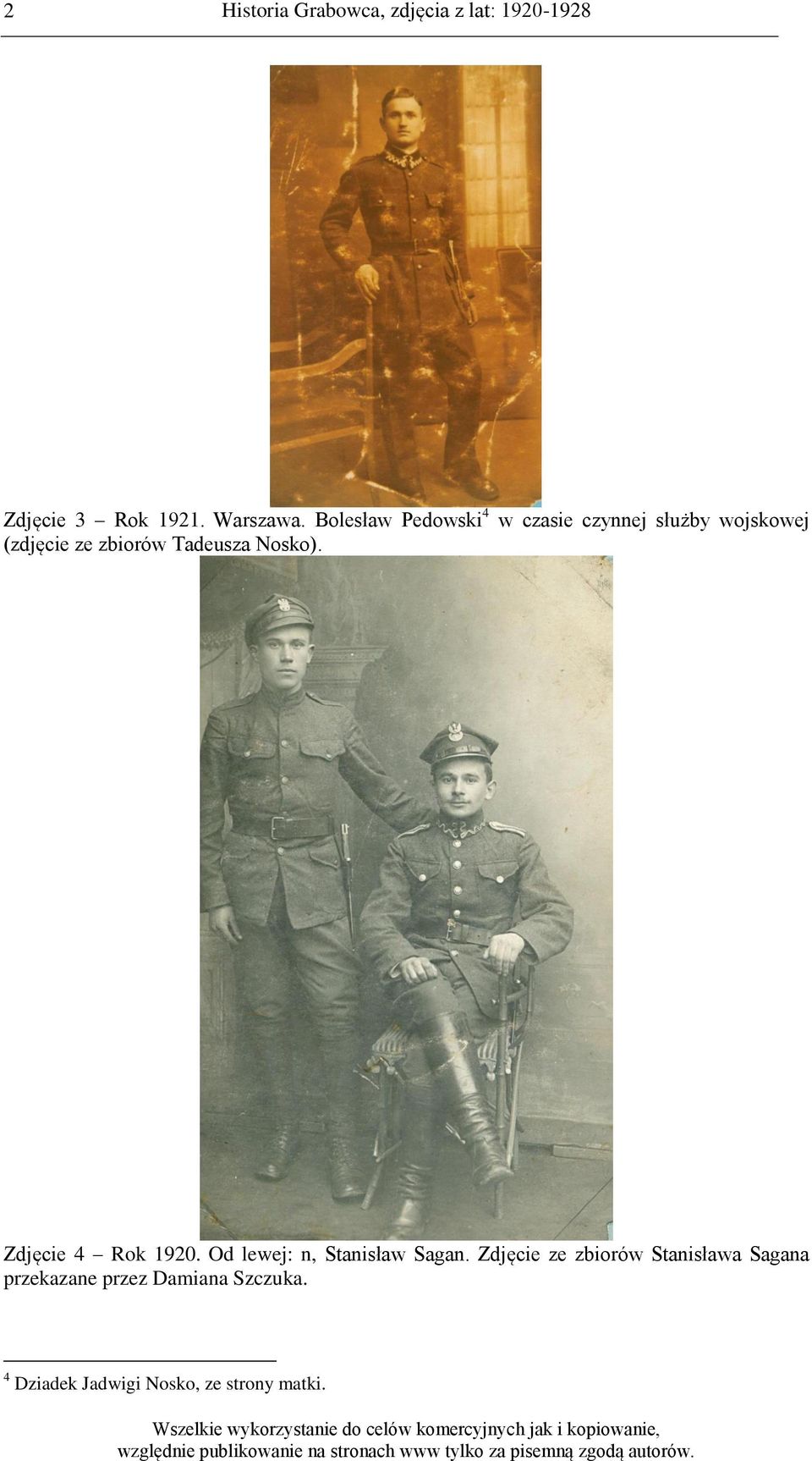Nosko). Zdjęcie 4 Rok 1920. Od lewej: n, Stanisław Sagan.