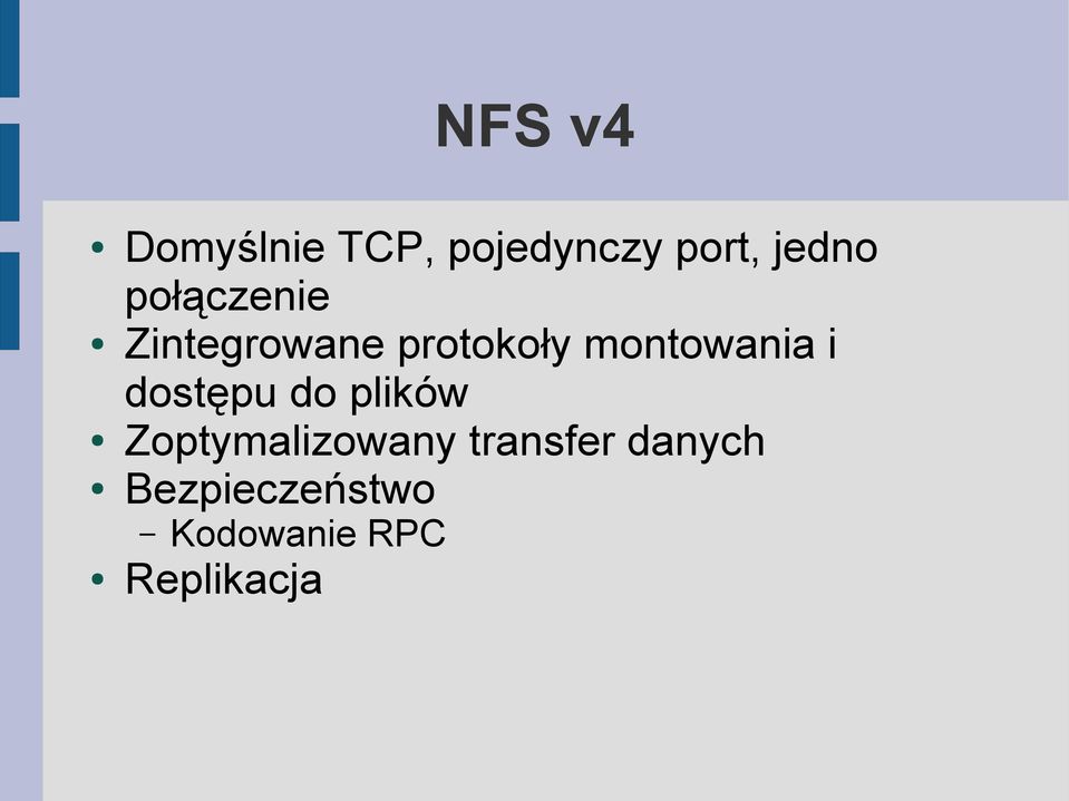 i dostępu do plików Zoptymalizowany transfer