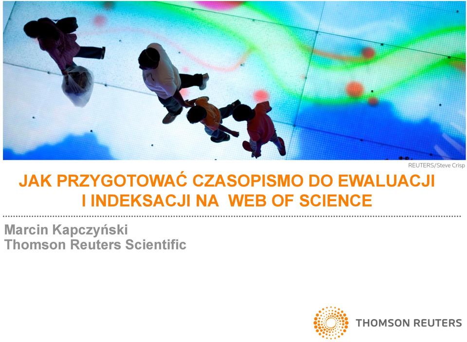 PRZYGOTOWAĆ CZASOPISMO DO EWALUACJI I INDEKSACJI