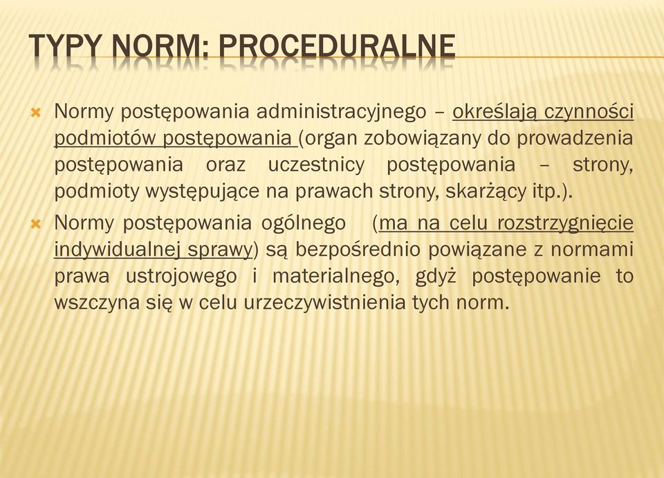strony, skarżący itp.).
