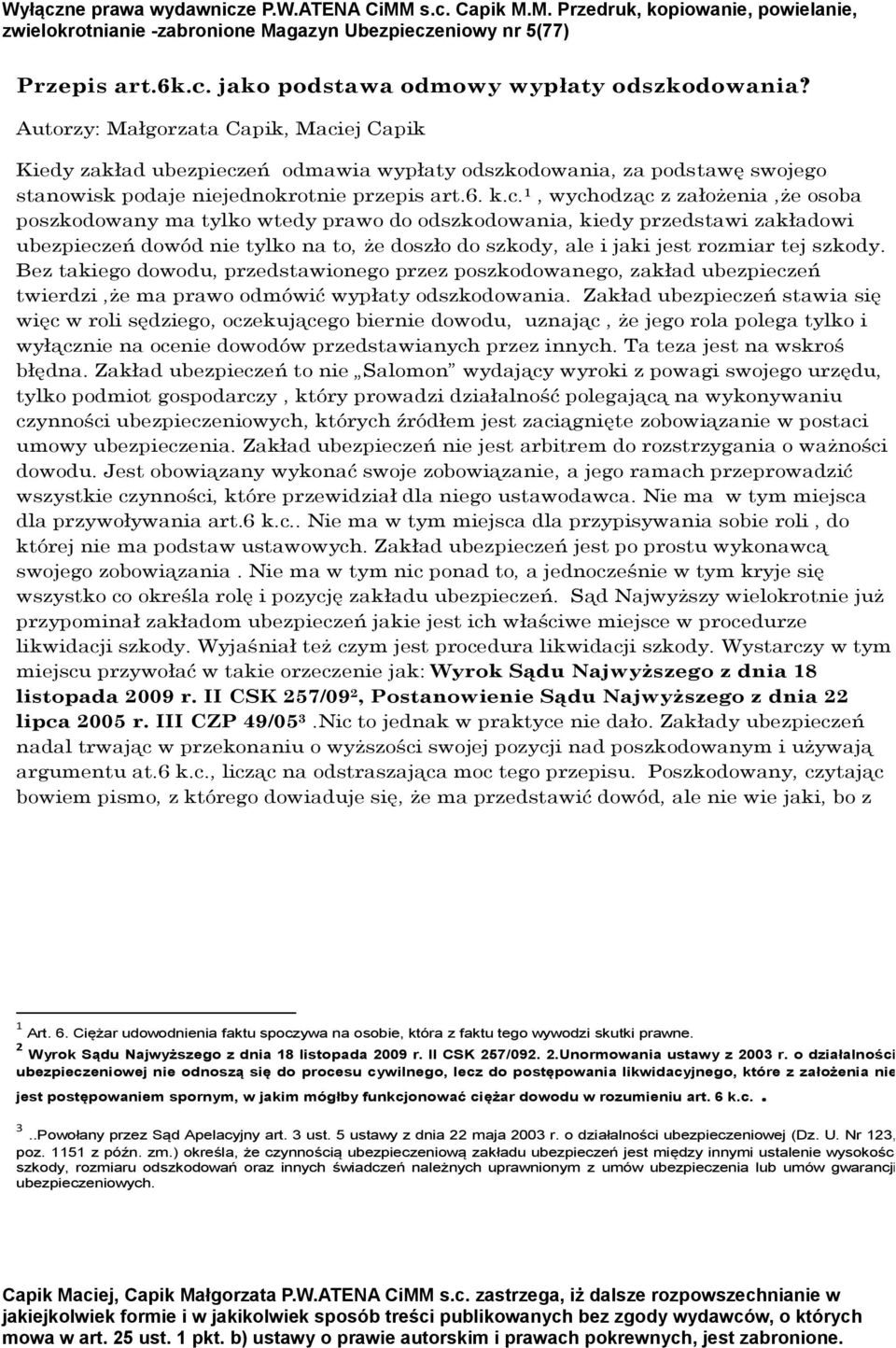 ej Capik Kiedy zakład ubezpiecz