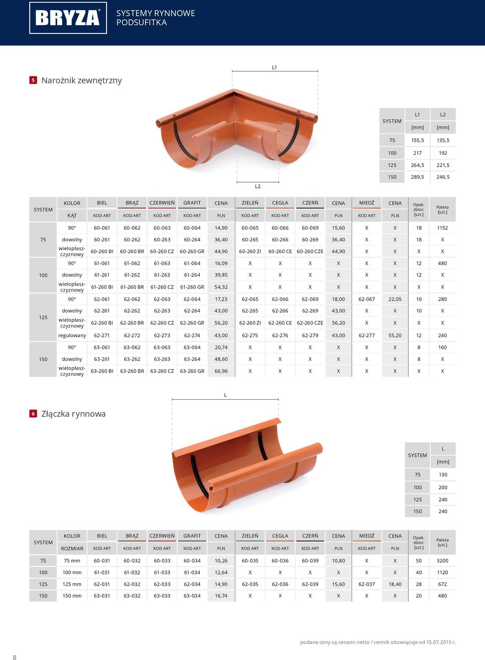 60-264 36,40 60-265 60-266 60-269 36,40 X X 18 X 60-260 I 60-260 R 60-260 CZ 60-260 GR 44,90 60-260 ZI 60-260 CE 60-260 CZE 44,90 X X X X 90 61-061 61-062 61-063 61-064 16,09 X X X X X X 12 480