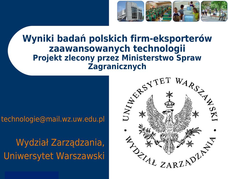 Zagranicznych technologie@mail.wz.uw.edu.