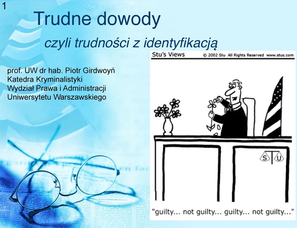 Piotr Girdwoyń Katedra Kryminalistyki
