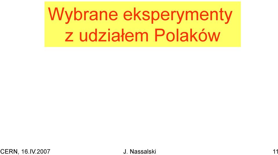 udziałem Polaków