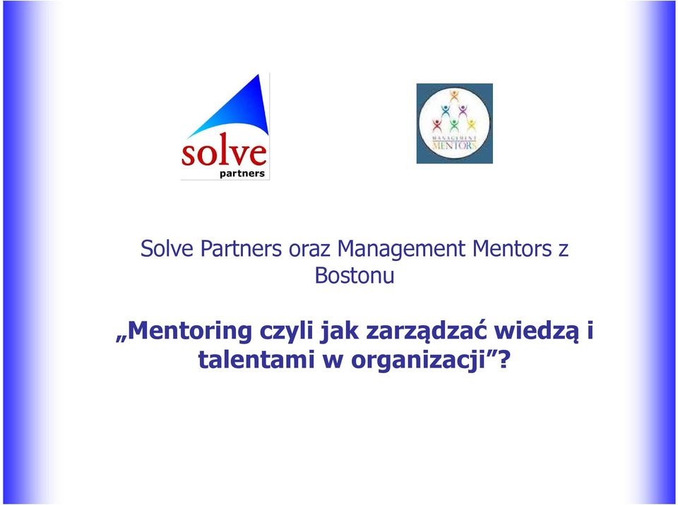 Mentoring czyli jak