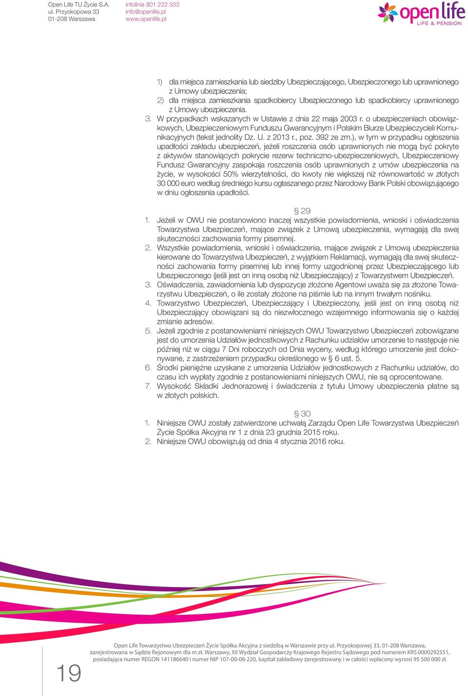 o ubezpieczeniach obowiązkowych, Ubezpieczeniowym Funduszu Gwarancyjnym i Polskim Biurze Ubezpieczycieli Komunikacyjnych (tekst jednolity Dz. U. z 2013 r., poz. 392 ze zm.
