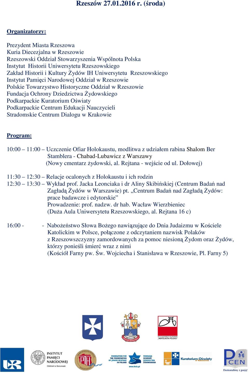 modlitwa z udziałem rabina Shalom Ber Stamblera - Chabad-Lubawicz z Warszawy (Nowy cmentarz żydowski, al. Rejtana - wejście od ul.