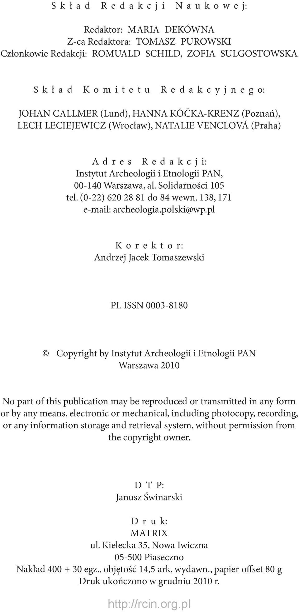138, 171 e mail: archeologia.polski@wp.