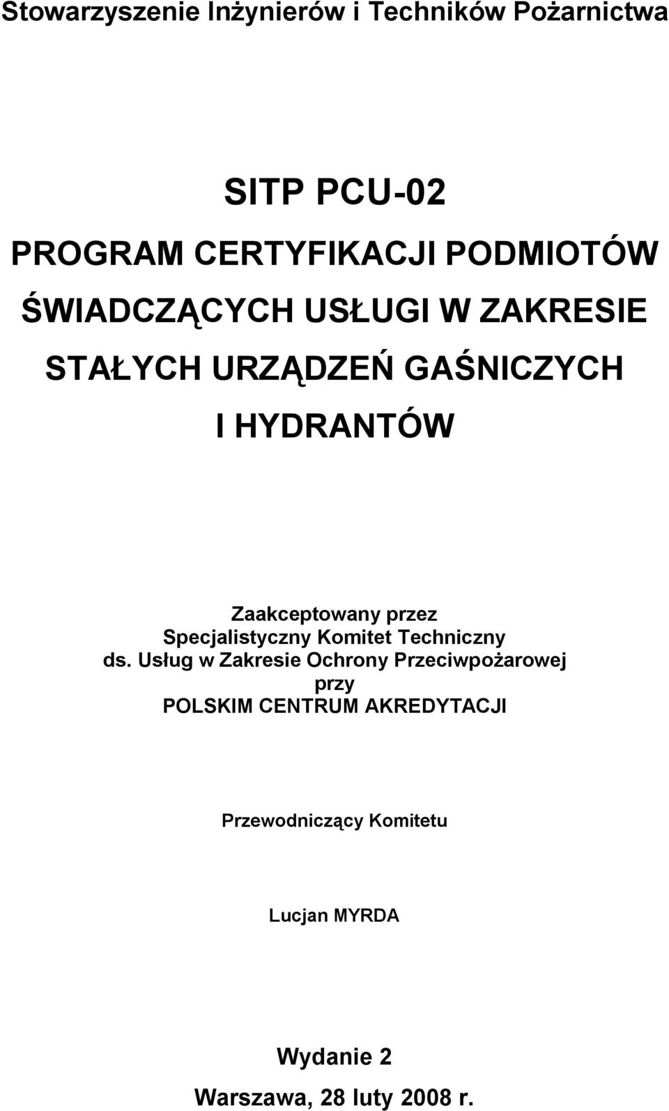 Specjalistyczny Komitet Techniczny ds.