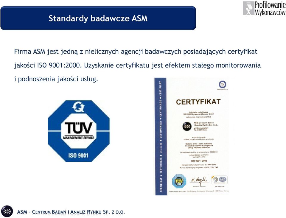 certyfikat jakości ISO 9001:2000.