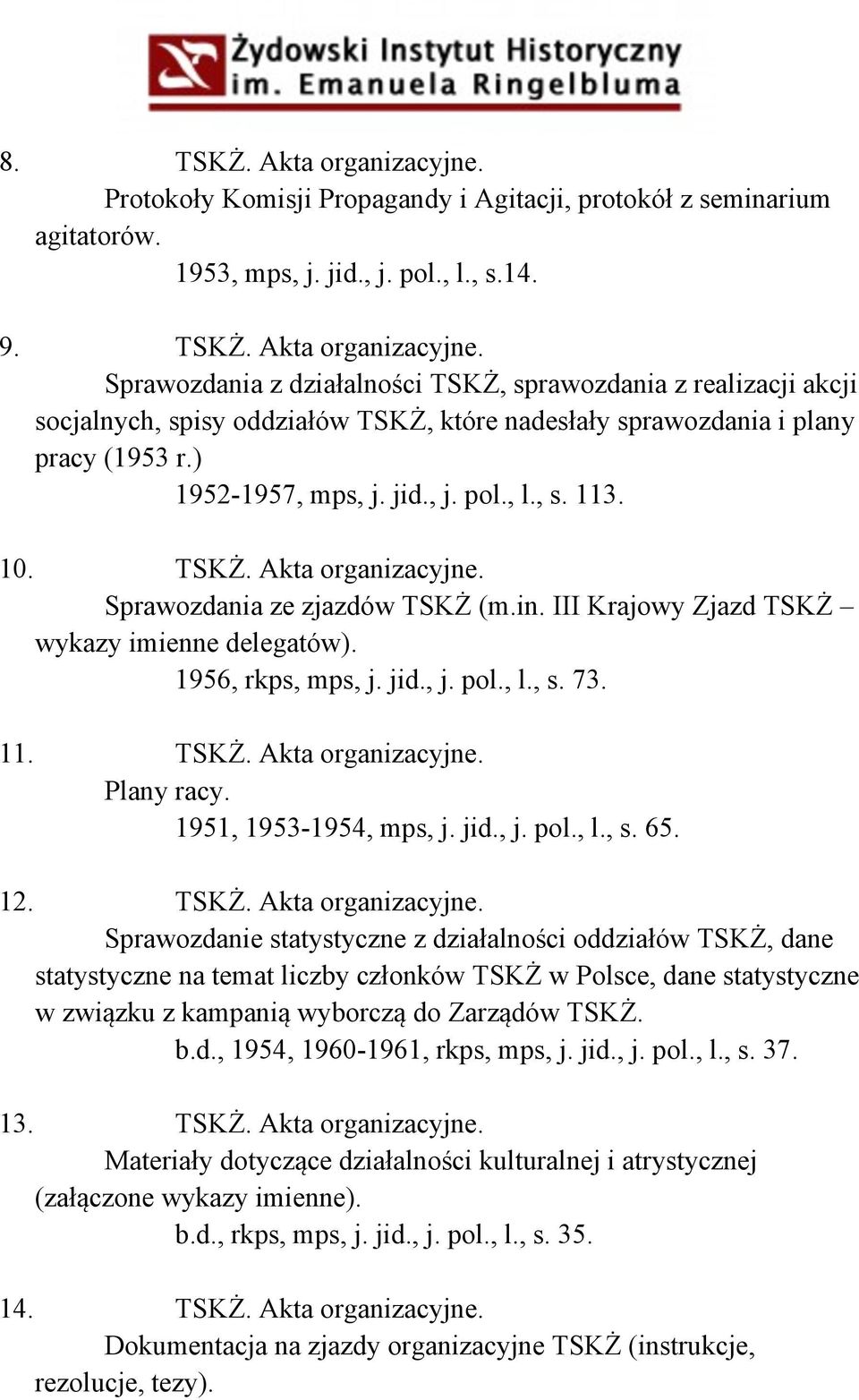 11. TSKŻ. Akta organizacyjne.