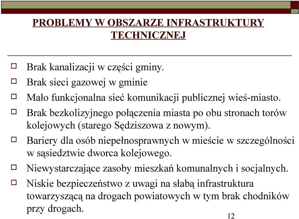 Brak bezklizyjneg płączenia miasta p bu strnach trów klejwych (stareg Sędziszwa z nwym).