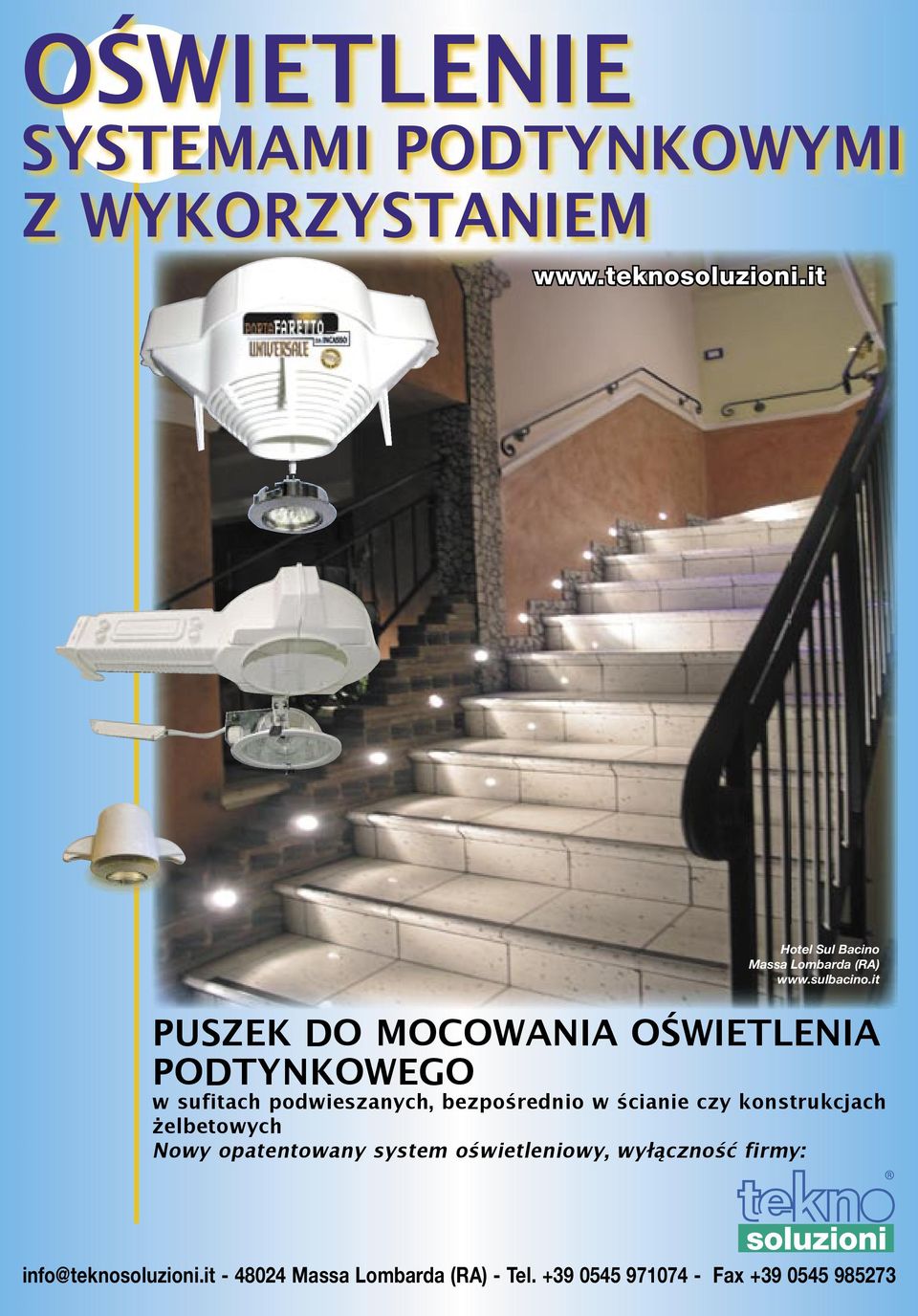 it PUSZEK DO MOCOWANIA OŚWIETLENIA PODTYNKOWEGO w sufitach podwieszanych, bezpośrednio w ścianie czy