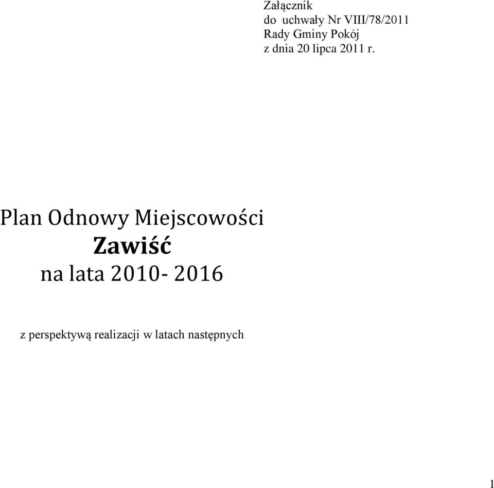 Plan Odnowy Miejscowości Zawiść na lata