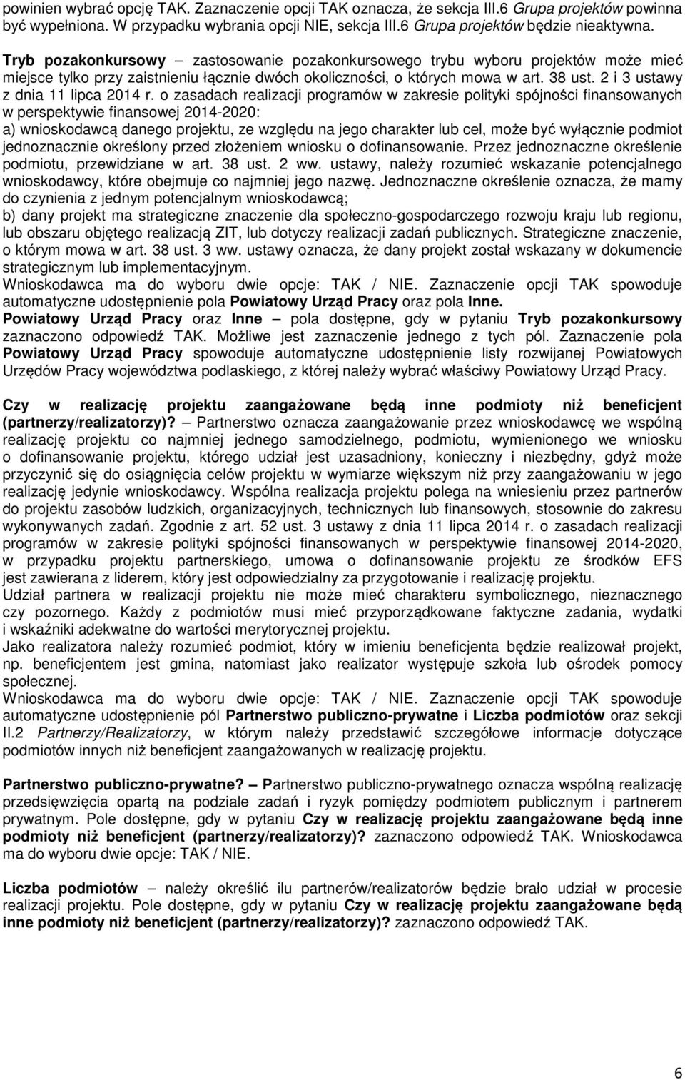 2 i 3 ustawy z dnia 11 lipca 2014 r.