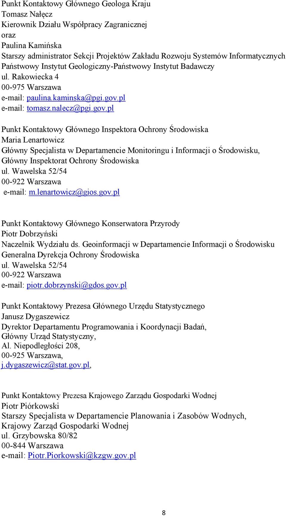 pl e-mail: tomasz.nalecz@pgi.gov.