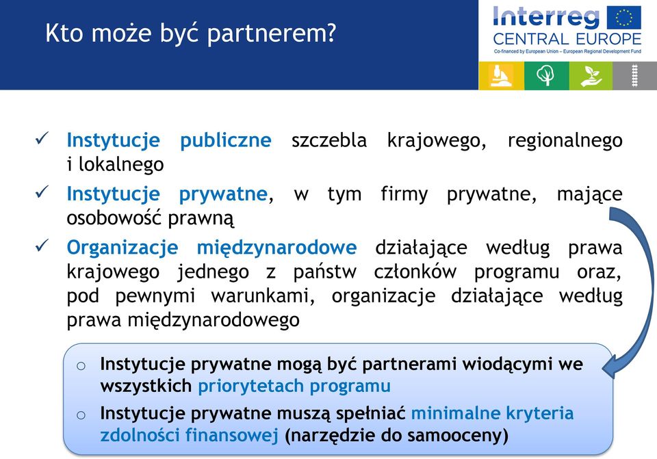 prawną Organizacje międzynardwe działające według prawa krajweg jedneg z państw człnków prgramu raz, pd pewnymi