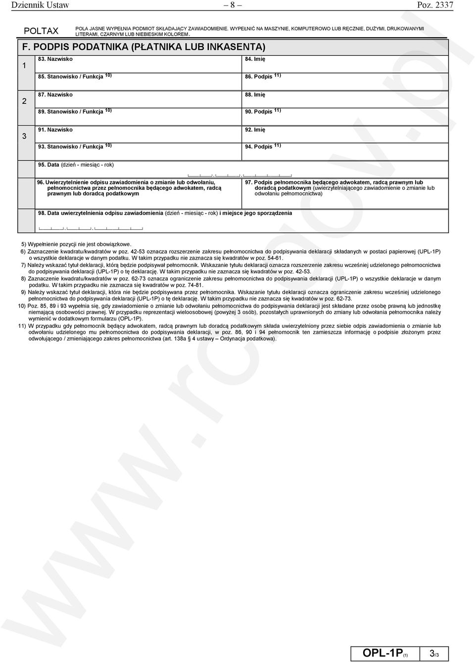 Imię 93. Stanowisko / Funkcja 10) 94. Podpis 11) 95. Data (dzień - miesiąc - rok) 96.