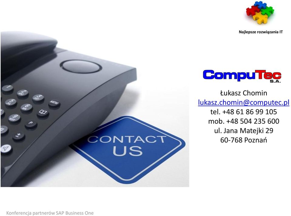 +48 61 86 99 105 mob.