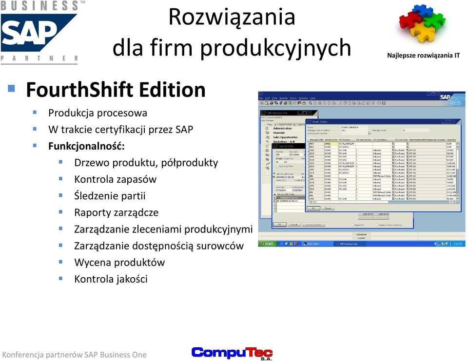 Kontrola zapasów Śledzenie partii Raporty zarządcze Zarządzanie zleceniami