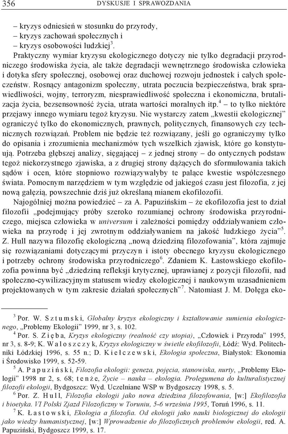 duchowej rozwoju jednostek i całych społeczestw.