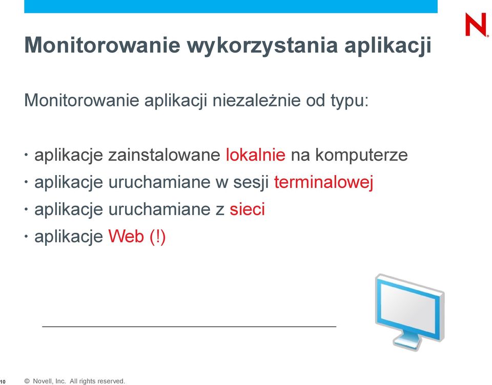 lokalnie na komputerze aplikacje uruchamiane w sesji